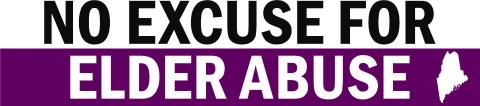 No Excuse for Elder Abuse
